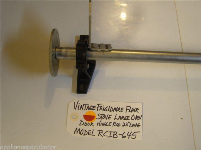 Model RCIB-645 Vintage Frigidaire Flair Stove Large Oven Door Hinge Rod 23 Model RCIB-645 Vintage Frigidaire Flair Stove Large Oven Door Hinge Rod 23